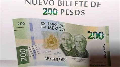 Presenta Banxico Nuevo Billete De 200 Pesos ABC Noticias