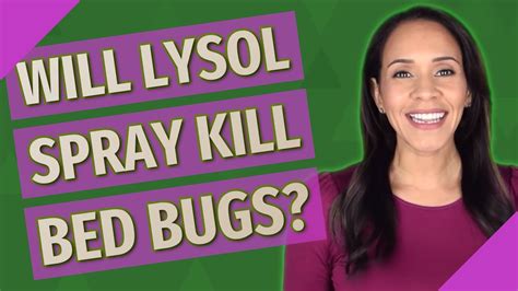 Will Lysol Spray Kill Bed Bugs Youtube