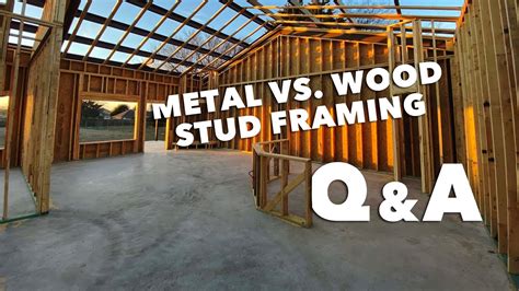 Q And A Metal Vs Wood Stud Framing For A Barndominium Home Youtube