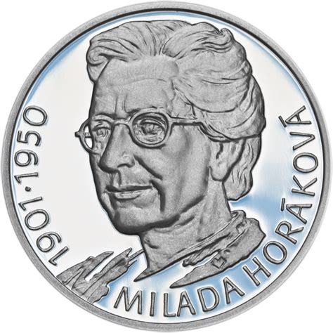Politician and human rights campaigner milada horáková battles against all odds to defend her beliefs in a czechoslovakia under communist rule. Milada Horáková - stříbro malá Proof | Mincovna. Obecní ...