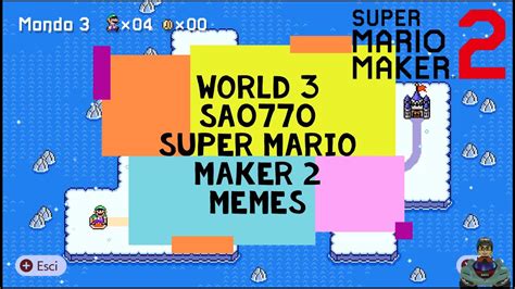 Super Mario Maker 2 Memes World Maker World 3 Of Sa0770 B59 Gamer