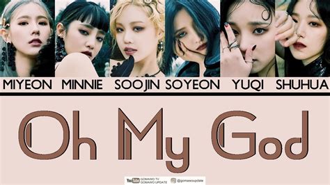 G I DLE Oh My God EASY LYRICS INDO SUB By GOMAWO YouTube