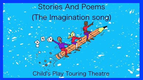 Stories And Poems The Imagination Song Now On Itunes Youtube