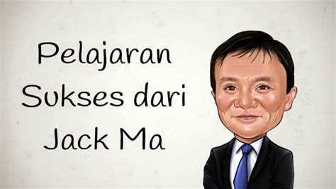 Nah berikut kutipan motivasi sukses jack ma alibaba yang mungkin. +164 Kumpulan Kata Motivasi Jack Ma | Katamottivasi