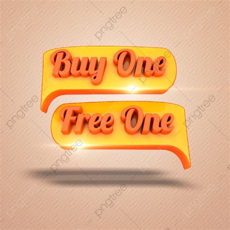Buy One Free One Buy One Get One Free Wording Buy One Get One Free