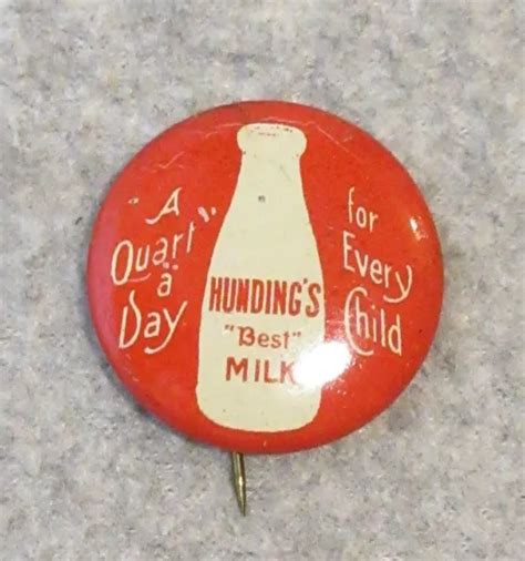Antique Hundings Milk Quart A Day For Every Child Celluloid Pinback