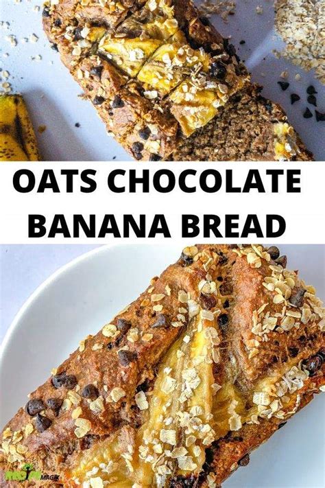 Healthy banana bread overnight dessert oats. Healthy Oats Chocolate Banana Bread - Recipe Magik