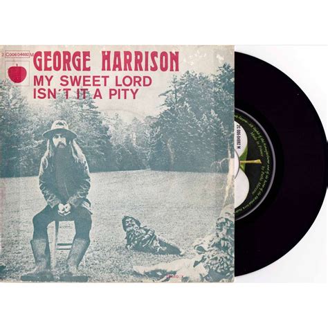A My Sweet Lord Isn T It A Pity By George Harrison Sp With