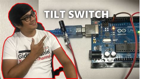 Arduino Tutorial For Beginners Lesson Learn How To Use Tilt Switch