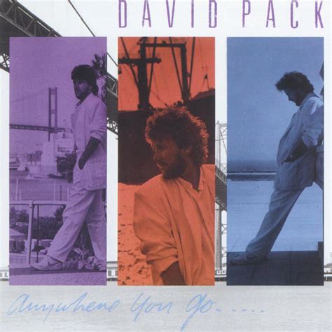 David Pack Anywhere You Go 2006 Cd Discogs