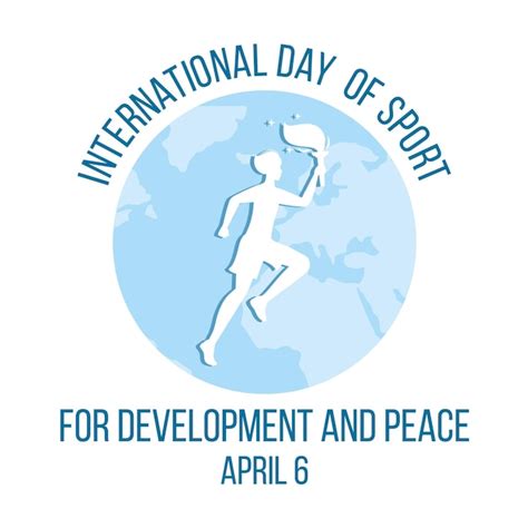 Dia Internacional Do Esporte Para O Desenvolvimento E A Paz 6 De Abril