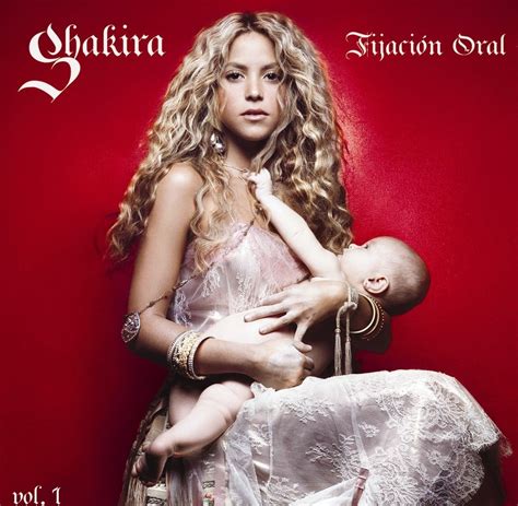 Shakira Fijación Oral Vol 1 Dance Music Latin Music Spanish Music