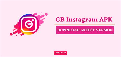 Gb Instagram Apk V59 Official Latest Version Download 2023