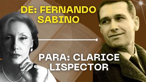 Carta De Clarice Lispector Para Fernando Sabino