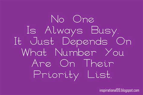 No One Is Always Busy