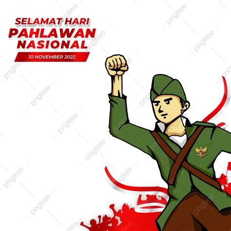 Teks Tulisan Selamat Hari Pahlawan 2022 Dengan Pahlawan Indonesia Hari