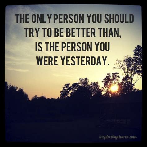 Quotes About Being A Better Person Quotesgram