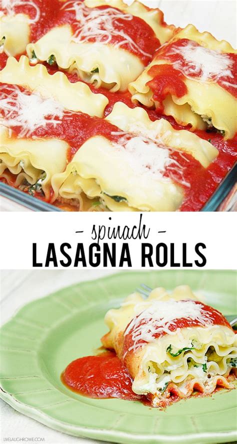 Spinach Lasagna Rolls Live Laugh Rowe