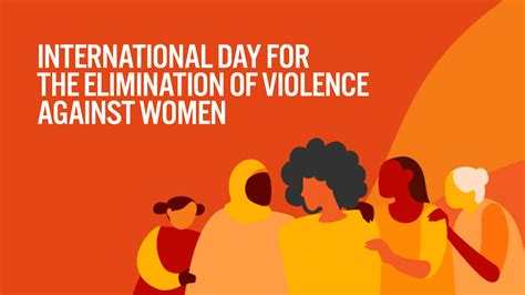 November 25 Is The International Day For The Elimination Of Violence