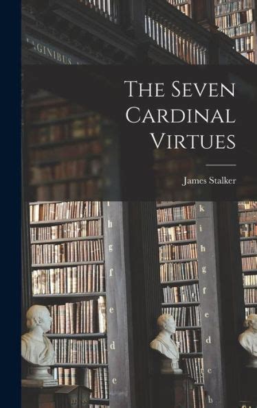 The Seven Cardinal Virtues By James Stalker Hardcover Barnes And Noble