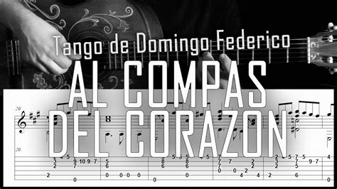 Al Compás Del Corazón Tango Fingerstyle Guitar Arreglo Solista