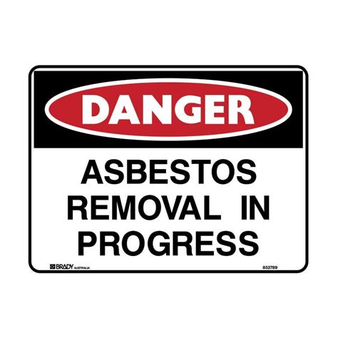 Taylor Safety Equipment Danger Asbestos Removal In Progress Metal