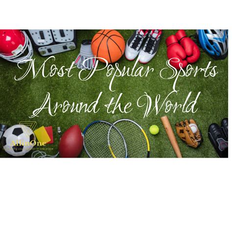 The Top 10 Most Popular Sports Around The World Top 10 Most Popular