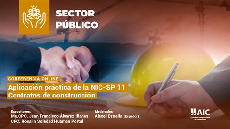 Aplicación Práctica De La Nic Sp 11 Contratos De Construcción Aic