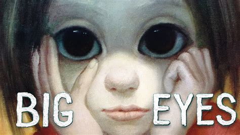 Big Eyes Movie Review Youtube