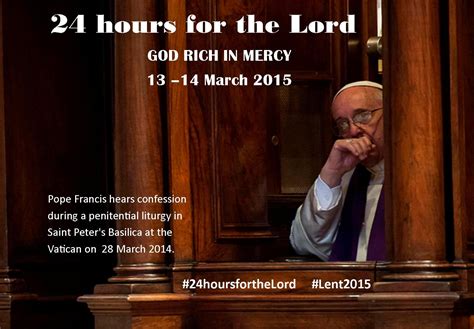 24 Hours For The Lord 2015 ‘god Rich In Mercy Eph 24 Irish