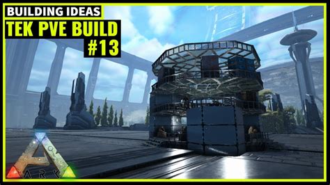 HOW TO BUILD A TEK PVE BASE 13 ARK SURVIVAL YouTube