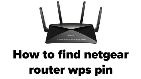 How To Find Netgear Router Wps Pin By Pro Tutorials Bd Youtube