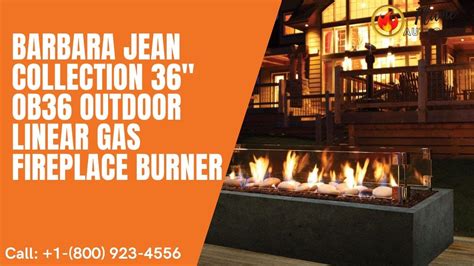 Barbara Jean Collection 36 Ob36 Outdoor Linear Gas Fireplace Burner