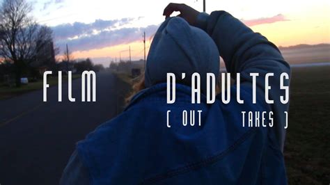 Film D Adultes Les Out Takes Youtube