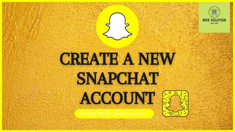 Snapchat How To Create A New Snapchat Account Web Solution YouTube