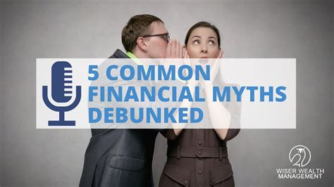 5 Common Financial Myths Debunked Youtube