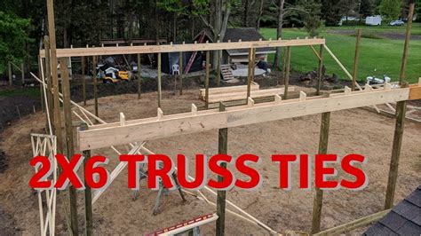 Truss Layout And Truss Ties Pole Barn Shop Build Part 7 Youtube