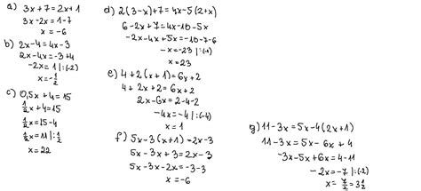 Rozwiąż równania: a) 3x + 7 = 2x+1 b) 2x - 4= 4x - 3 c) 0,5 x +4 =15 d