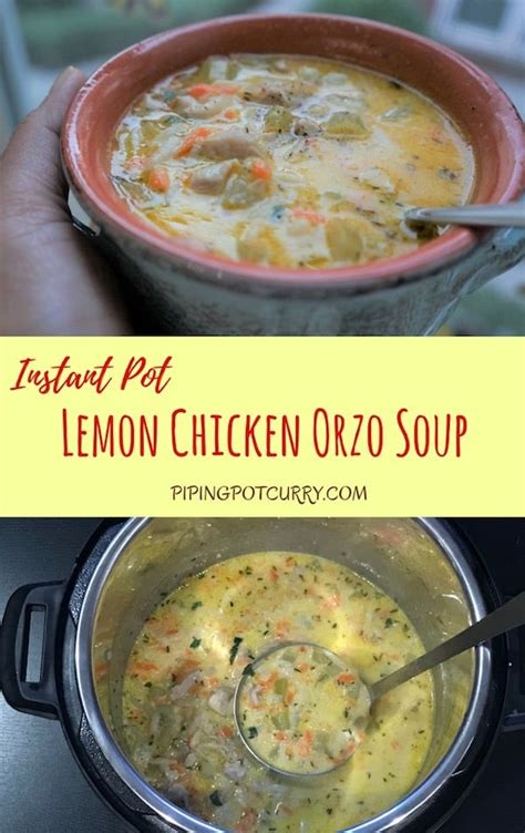 Lemon Chicken Orzo Soup - Instant Pot - Piping Pot Curry