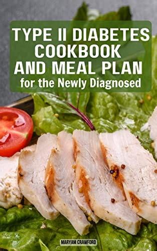 Read Online 2023 Newly Diagnosed Meal Plan And Diabetes Cookbook