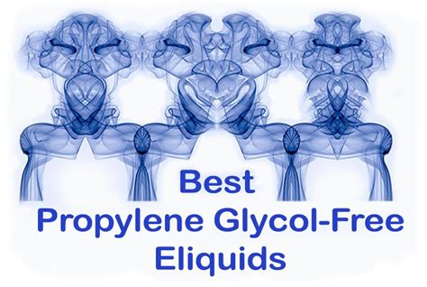 best propylene glycol free e liquids