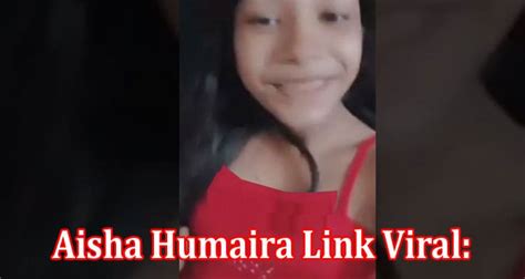 aisha humaira link viral is full video present on tiktok twitter instagram youtube