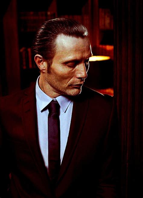 Mads Mikkelsen And I Liked Him Before Hannibal Because I Knew Before Everyone How Gorgeous