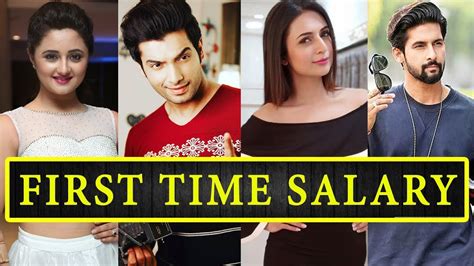 First Time Salary Of Top 10 Indian Tv Serial Actors Youtube