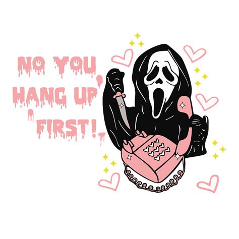 Ghost Face Svg Scream You Hang Up Svg File Girly Pink Vrogue Co