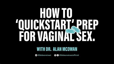 quick starting prep for vaginal sex dr alan mcowan youtube