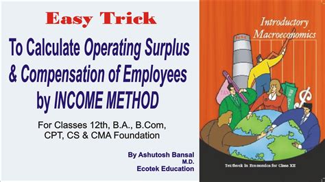 Operating Surplus And Compensation Of Employee By Income Method Youtube