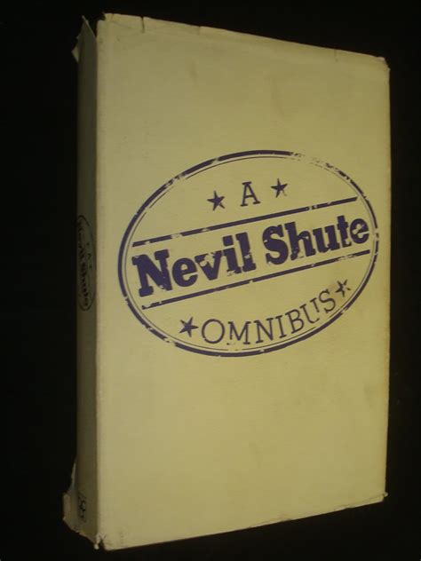 A Nevil Shute Omnibus Nevil Shute Books