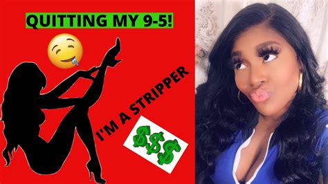 Storytime Why I Quit My 9 5 To Become A Stripper Youtube