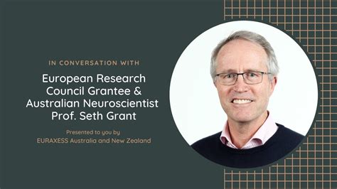 Erc Advanced Grant 2019 Recipient Prof Seth Grant Interview By